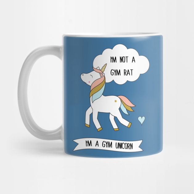 I'm not a gym rat - I'm a gym unicorn by grafart